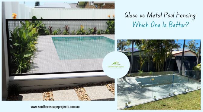 Glass vs Metal Pool Fencing : Which One Is Better?