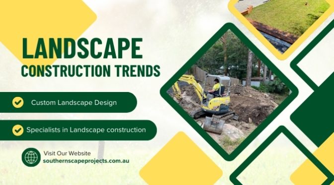 Landscape Construction Trends to Create Your Dream Outdoor Oasis